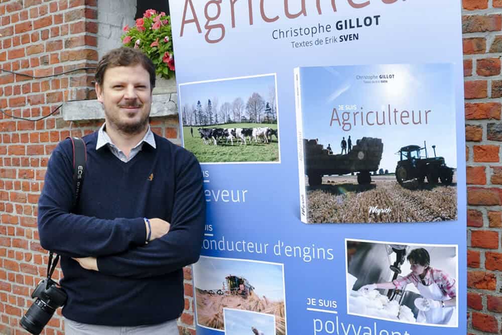 Je suis agriculteur Christophe Gillot (Photos) et Erik Sven (Textes)
